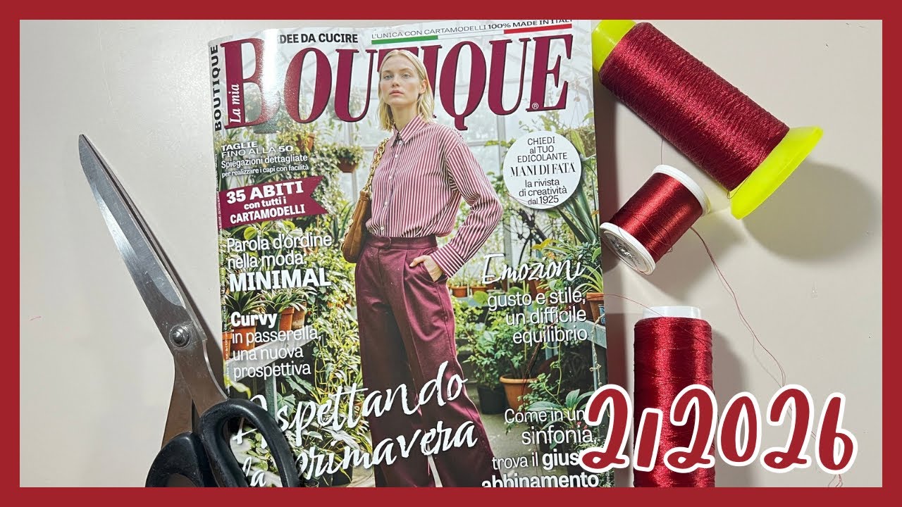 LA MIA BOUTIQUE FEBBRAIO 2026 - #lamiaboutique #cartamodelli #cucito 