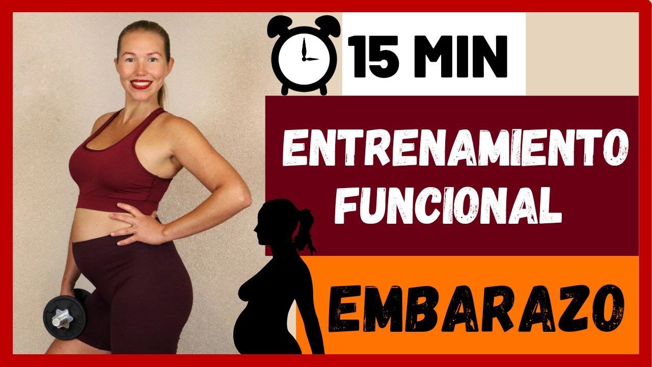 ENTRENAMIENTO FUNCIONAL EMBARAZADAS | EJERCICIOS FUNCIONALES PARA HACER EN 15 MINUTOS EN CASA