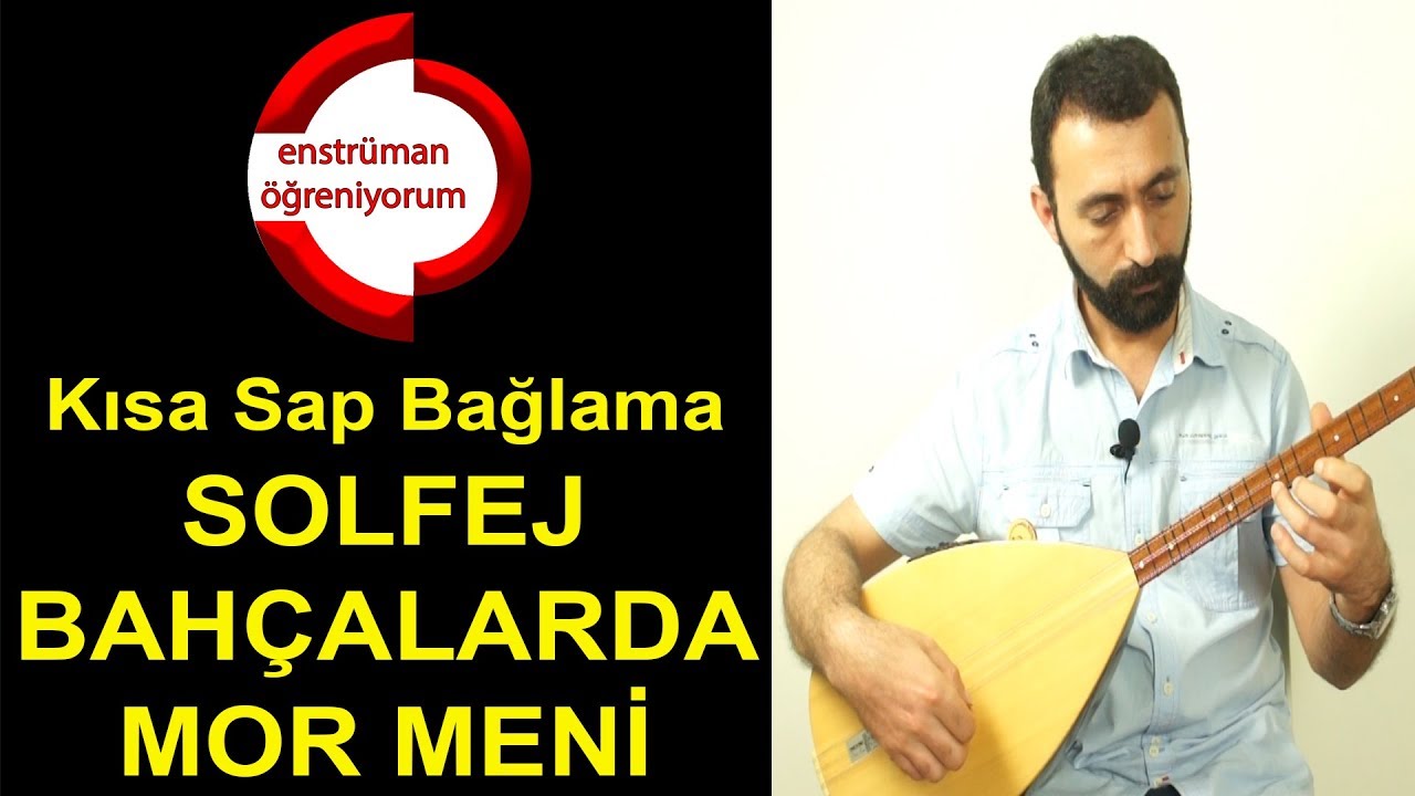 Bahçalarda Mor Meni Solfej - Kısa Sap Bağlama