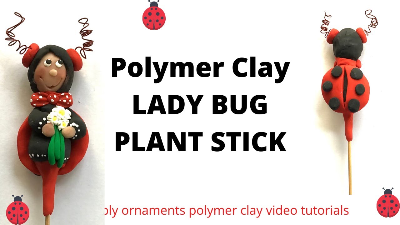 Polymer Clay Lady Bug Plant Stick
