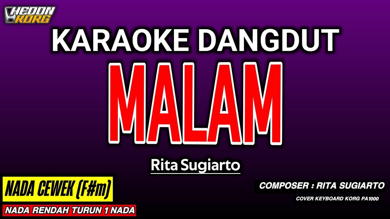 MALAM KARAOKE DANGDUT - RITA SUGIARTO