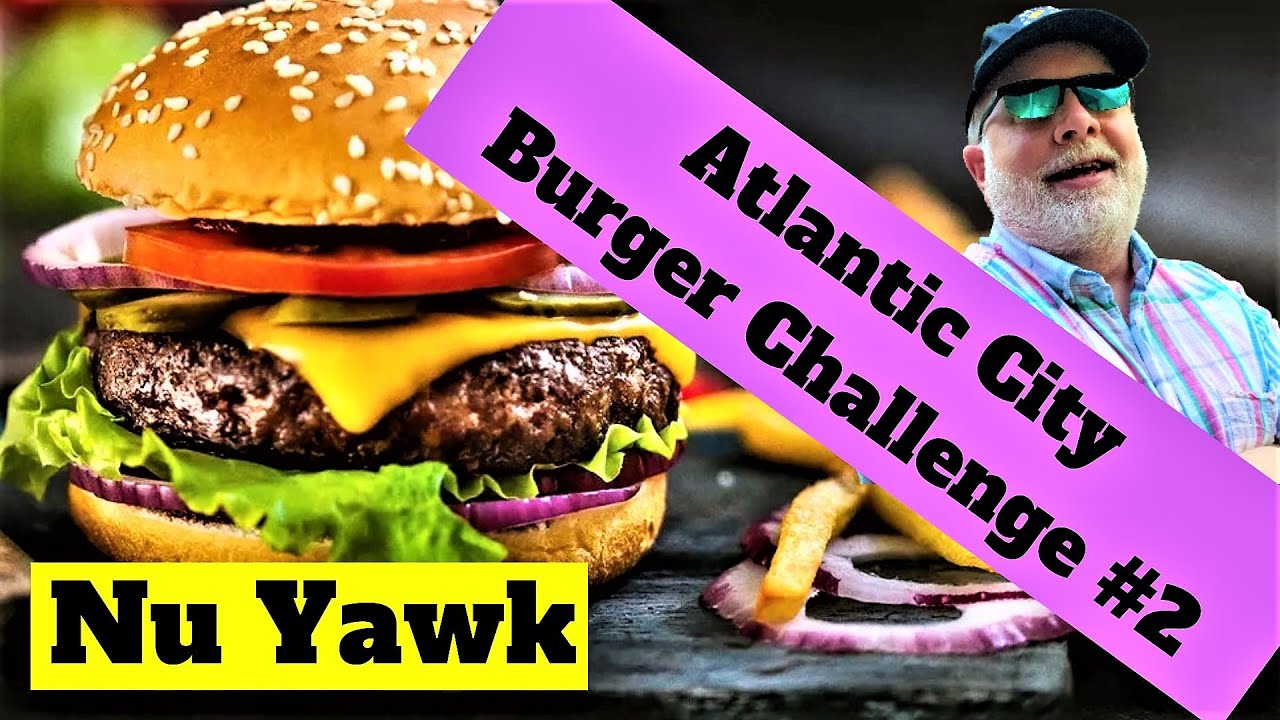 🟡 Atlantic City | Burger Challenge! Who Has The Best Burger In Atlantic City? Pt 2 Winner Announced!
