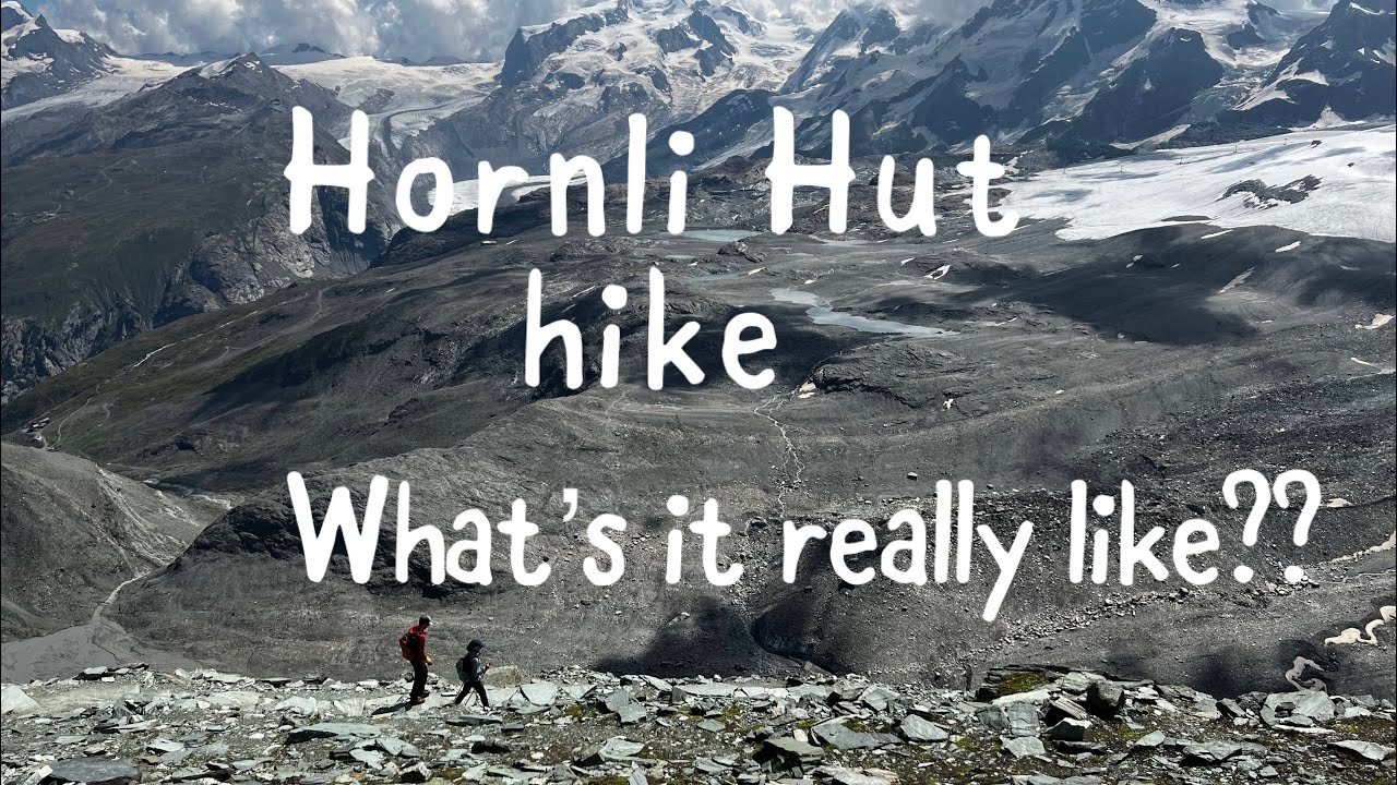 Hörnli Hut hike | Zermatt in the canton of Valais | Switzerland