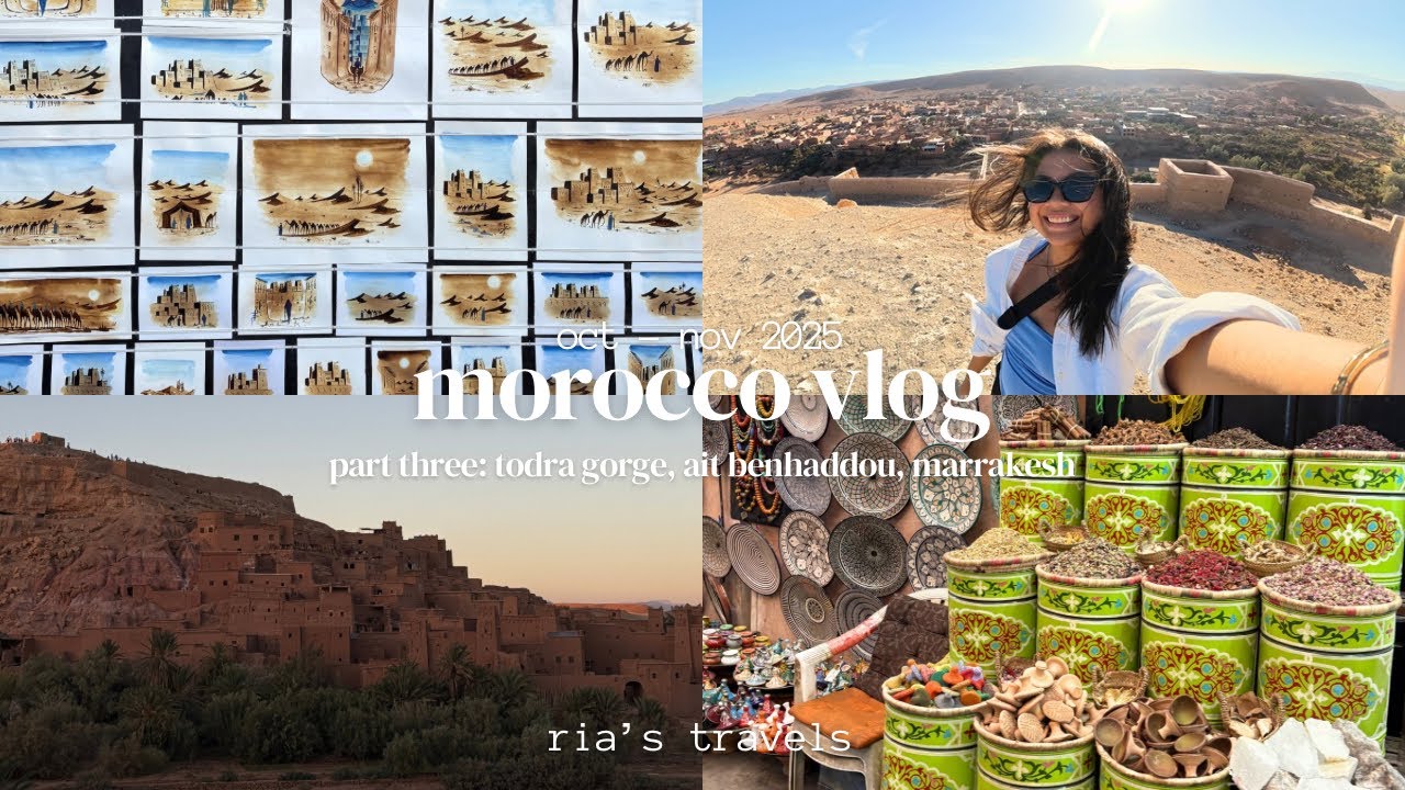 MOROCCO VLOG: part three | intrepid trip, todra gorge hike, ait benhaddou, shopping in marrakesh