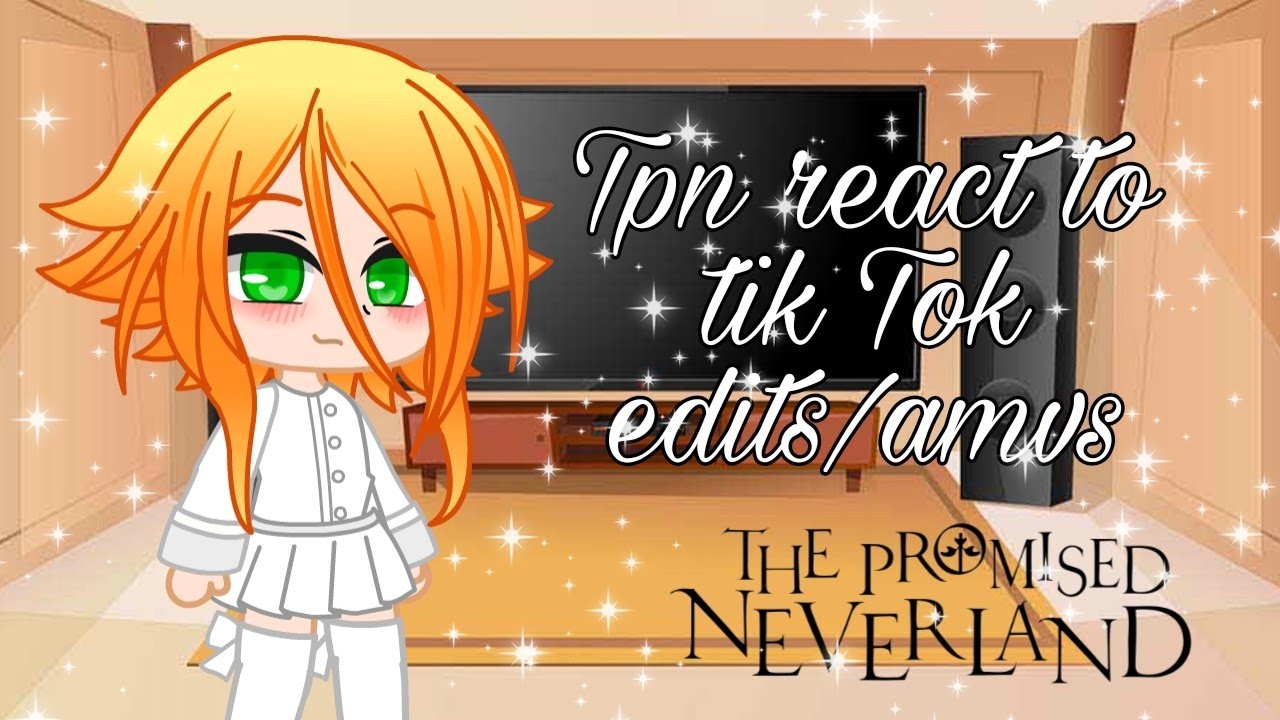 The promised Neverland reacts to  edits/amvs
