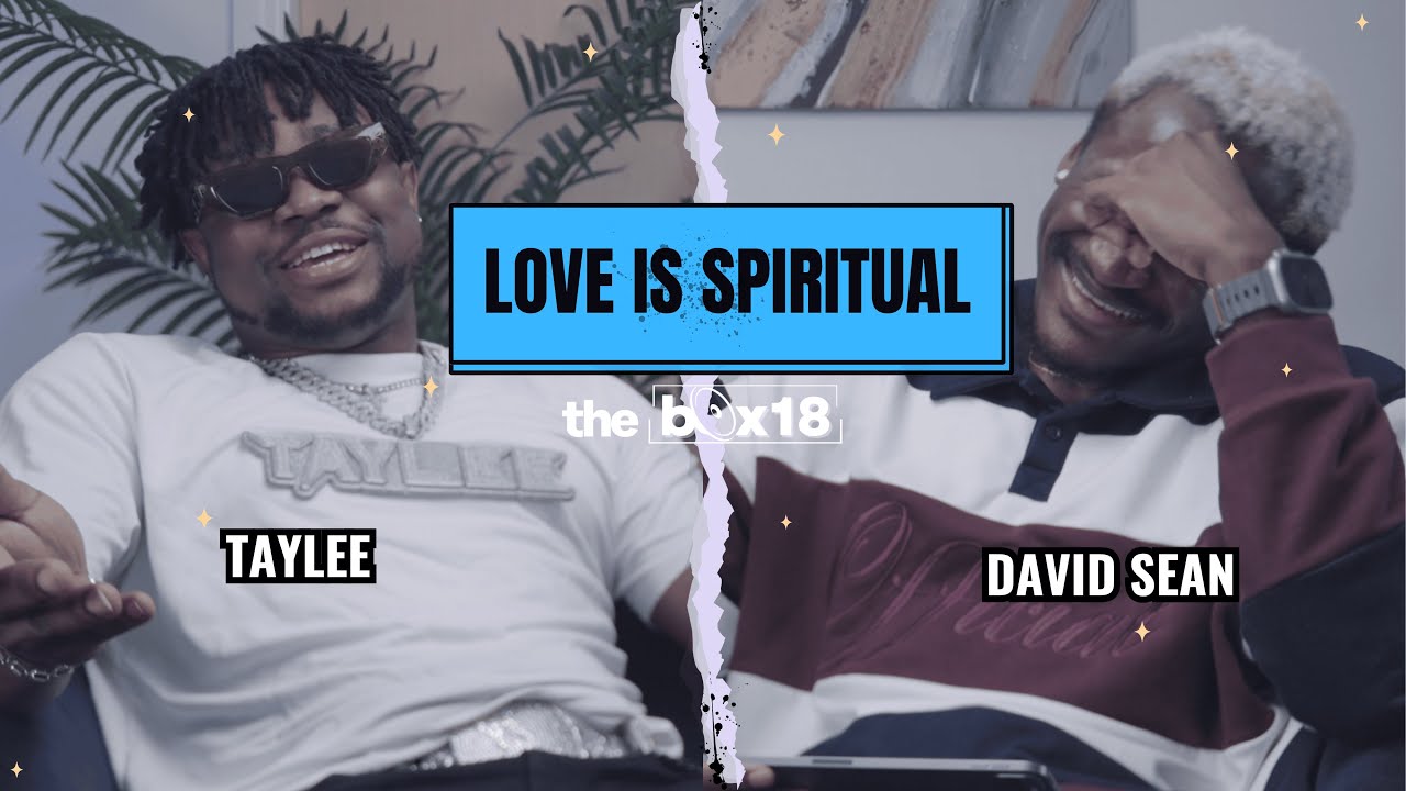 Love is Spiritual | The Box18 Pod Episode 11