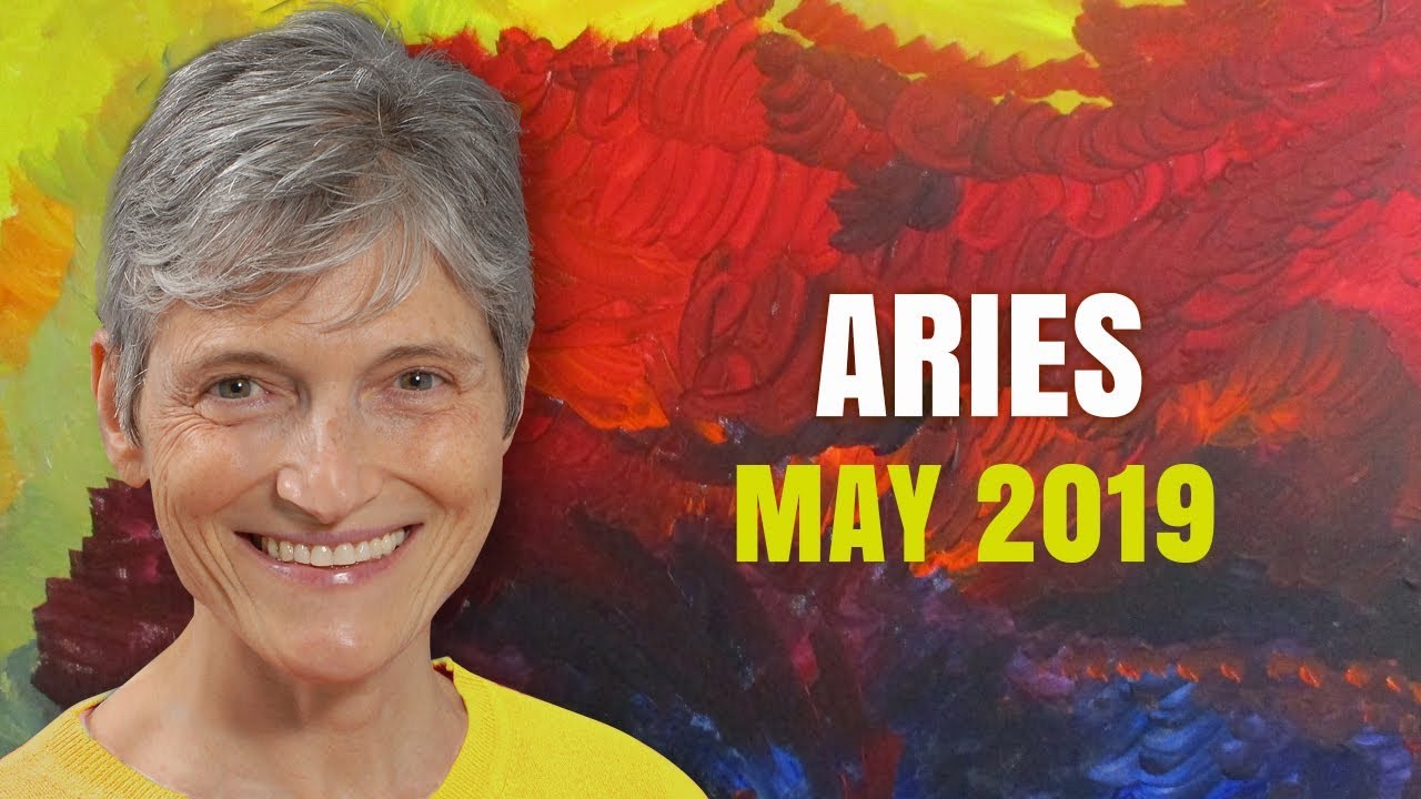 ARIES MAY 2019 Astrology Horoscope Forecast