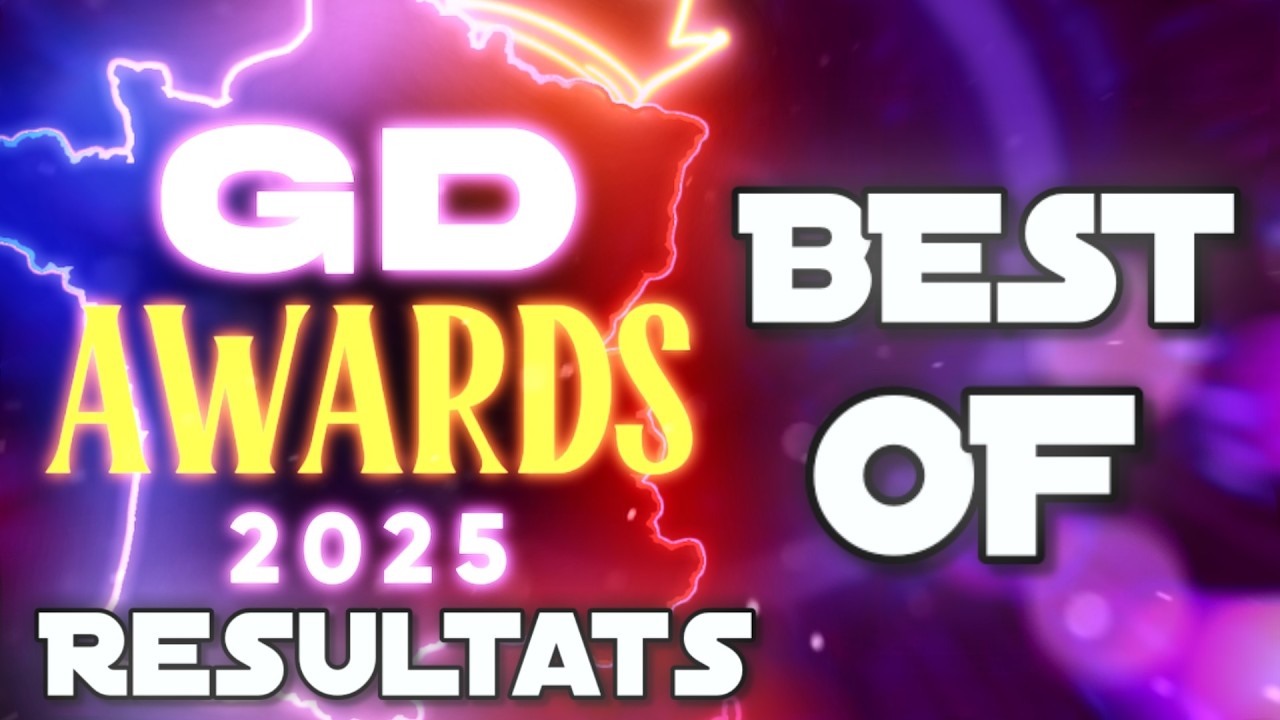 👑 QUI GAGNENT AUX GD FRANCOPHONES AWARDS 2025 ? 👑 - BEST OF