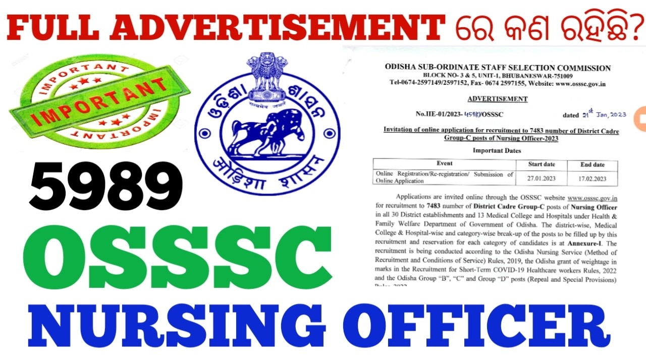 FULL ADVERTISEMENT ରେ କଣ ରହିଛି? FOR 5989 OSSSC NURSING OFFICER -2026