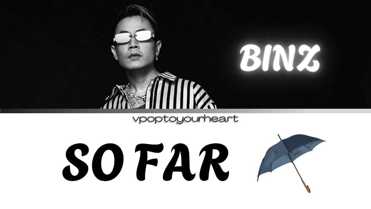 Binz - 'So Far' Lyrics (Color Coded Lyrics)