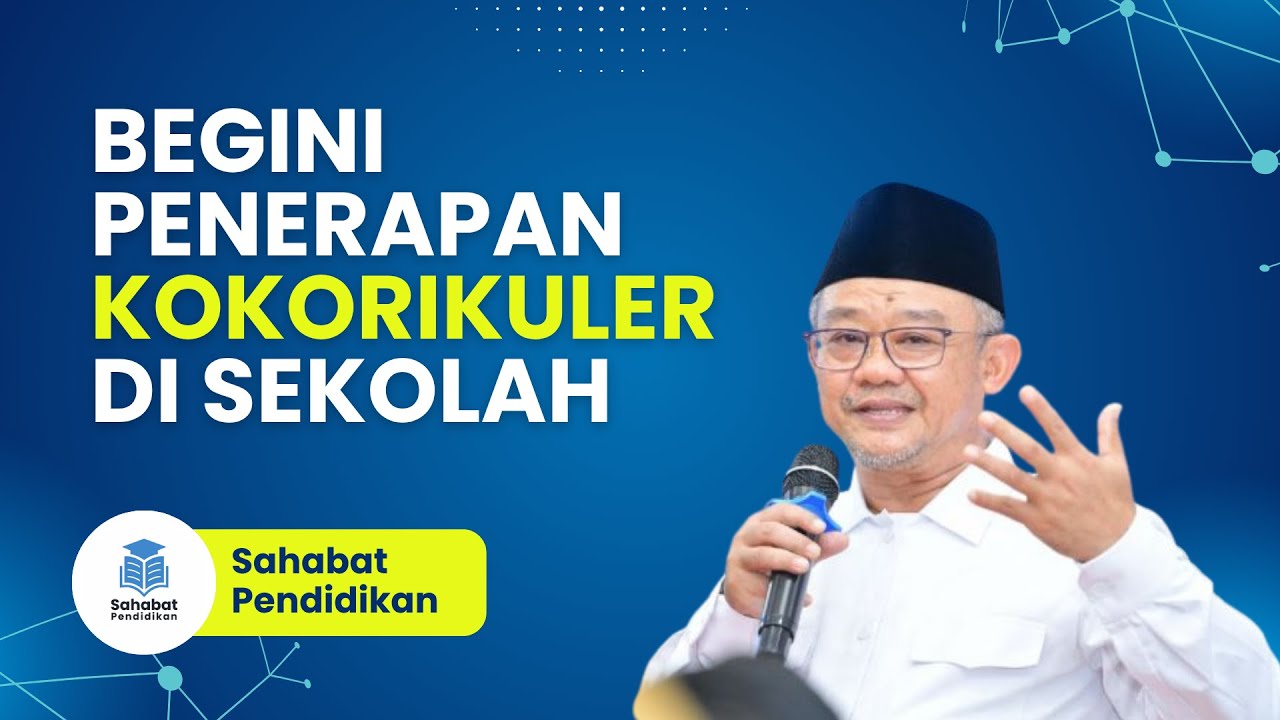 Begini Penerapan Kokorikuler di Sekolah