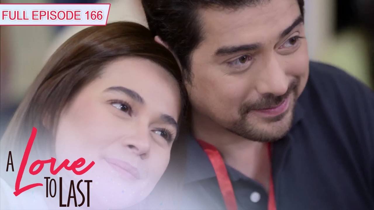 [ENG SUBS] Full Episode 166 | A Love to Last