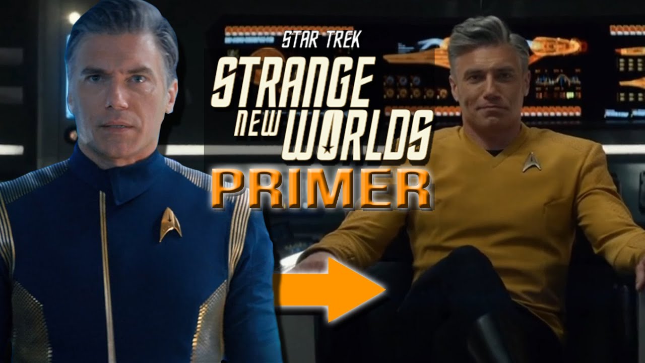 What you need to know for Strange New Worlds