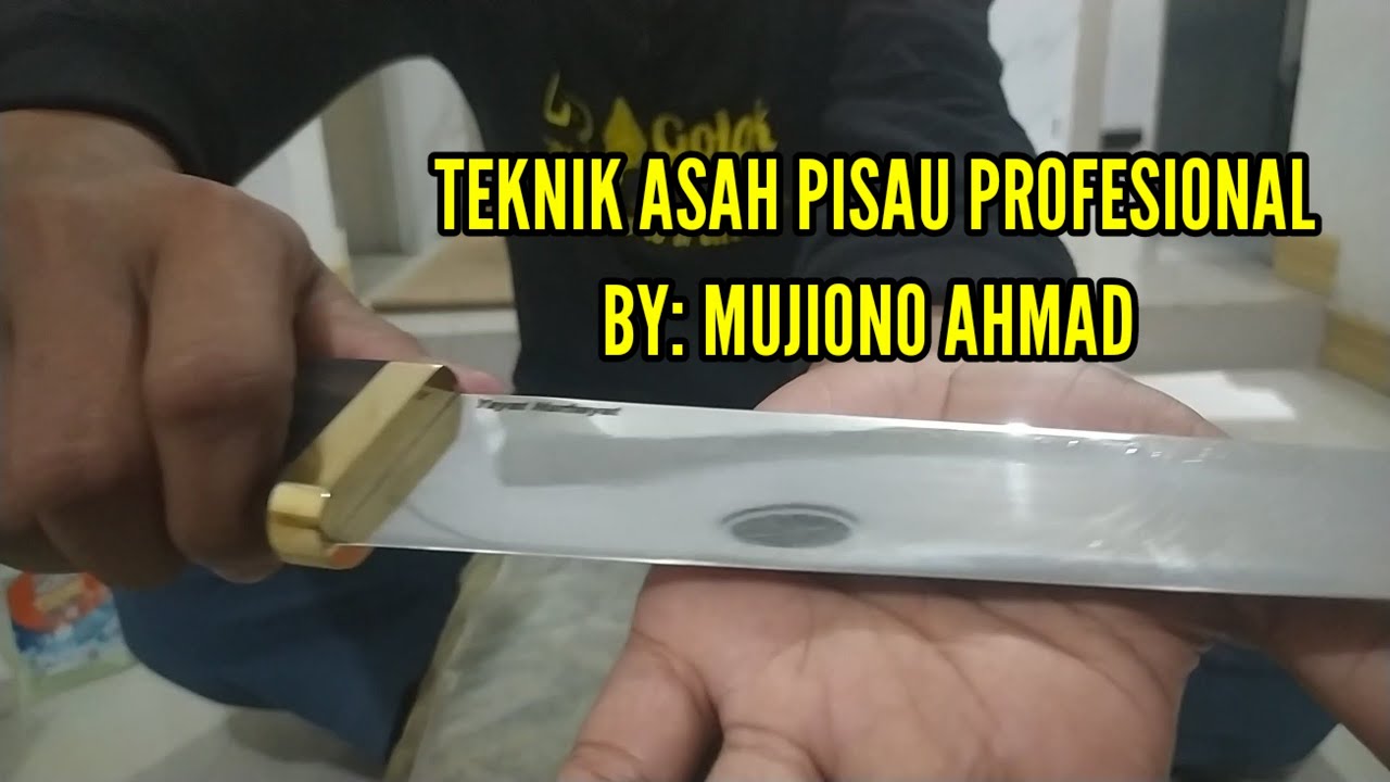 Tutorial Teknik Mengasah PROFESIONAL untuk hasil asahan yang Super Tajam‼️by: @Mujiono Ahmad