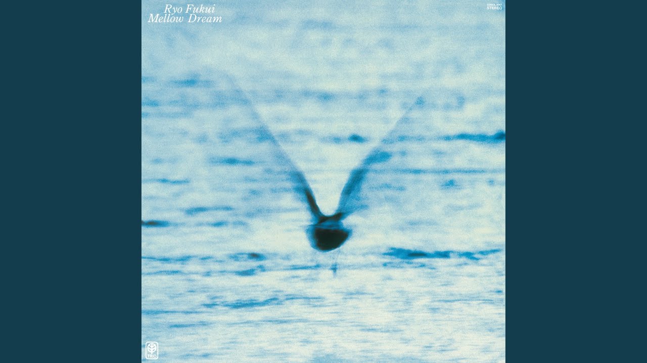 Mellow Dream (Remastered 2025)