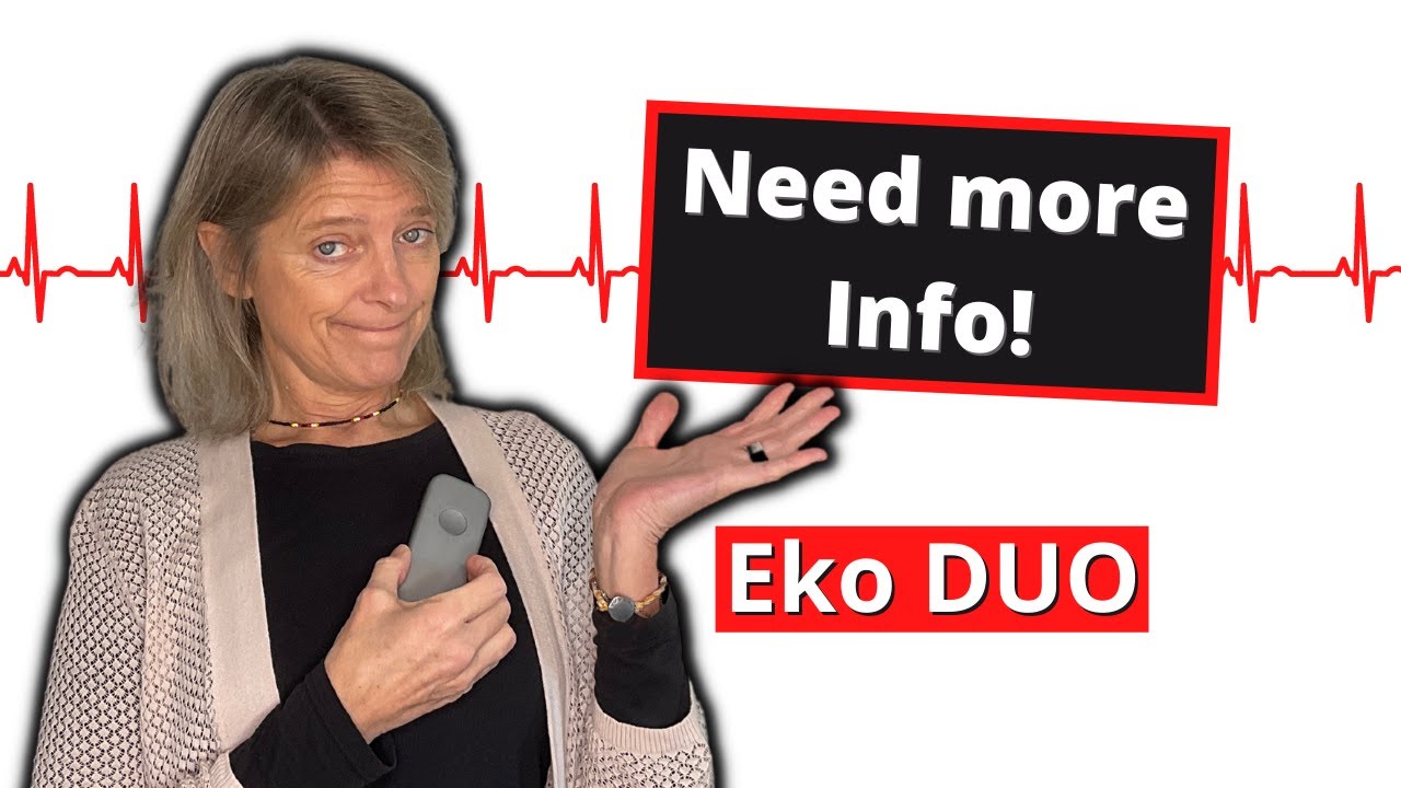 Eko DUO Update | understanding how the DUO works - ECG/EKG