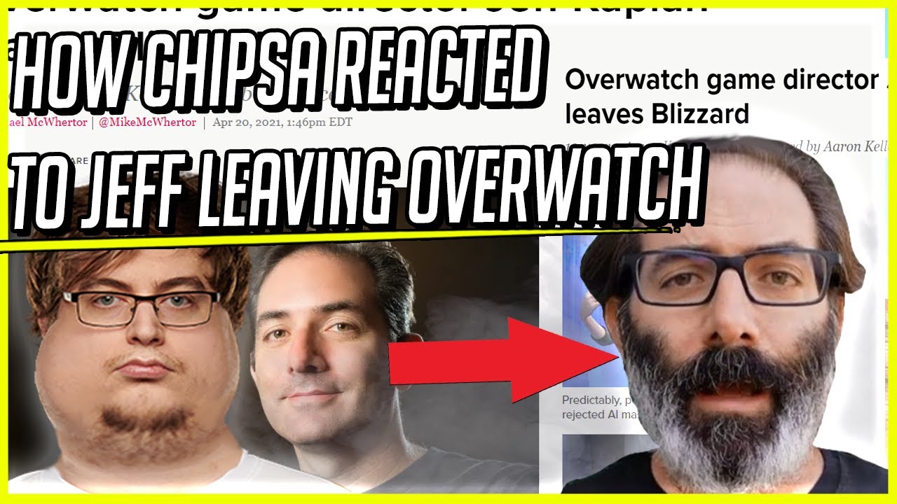 How ChipSa reacted to Jeff Kaplan leaving Overwatch