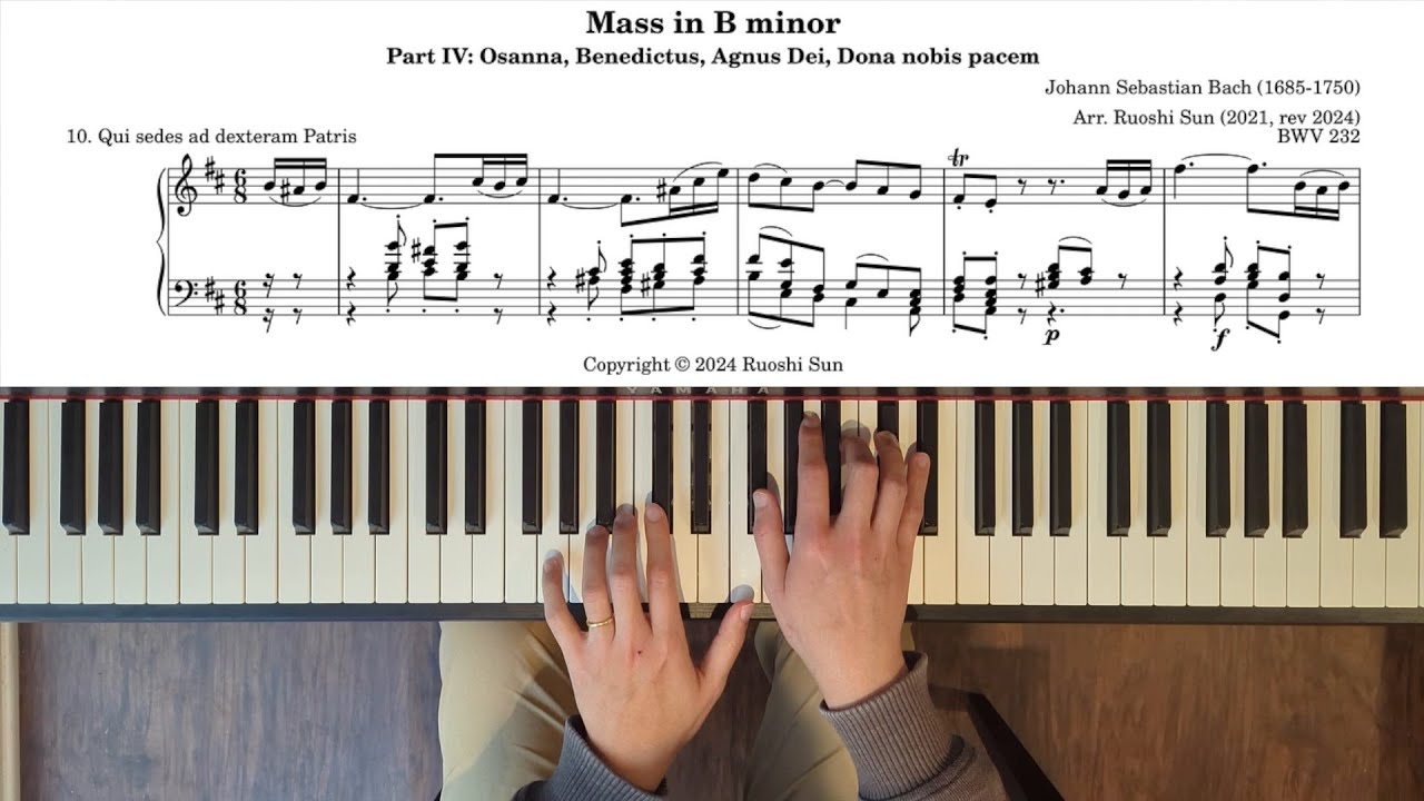 Mass in B minor: 10. Qui sedes ad dexteram Patris (piano transcription)