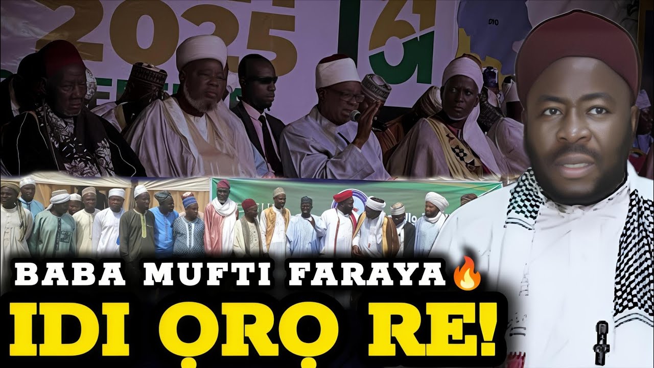Idi Ọrọ Re 🔥 Baba Mufti Iwo Molaasan Salaaye Idi Idasilẹ League Of Imam And Alfas Tuntun