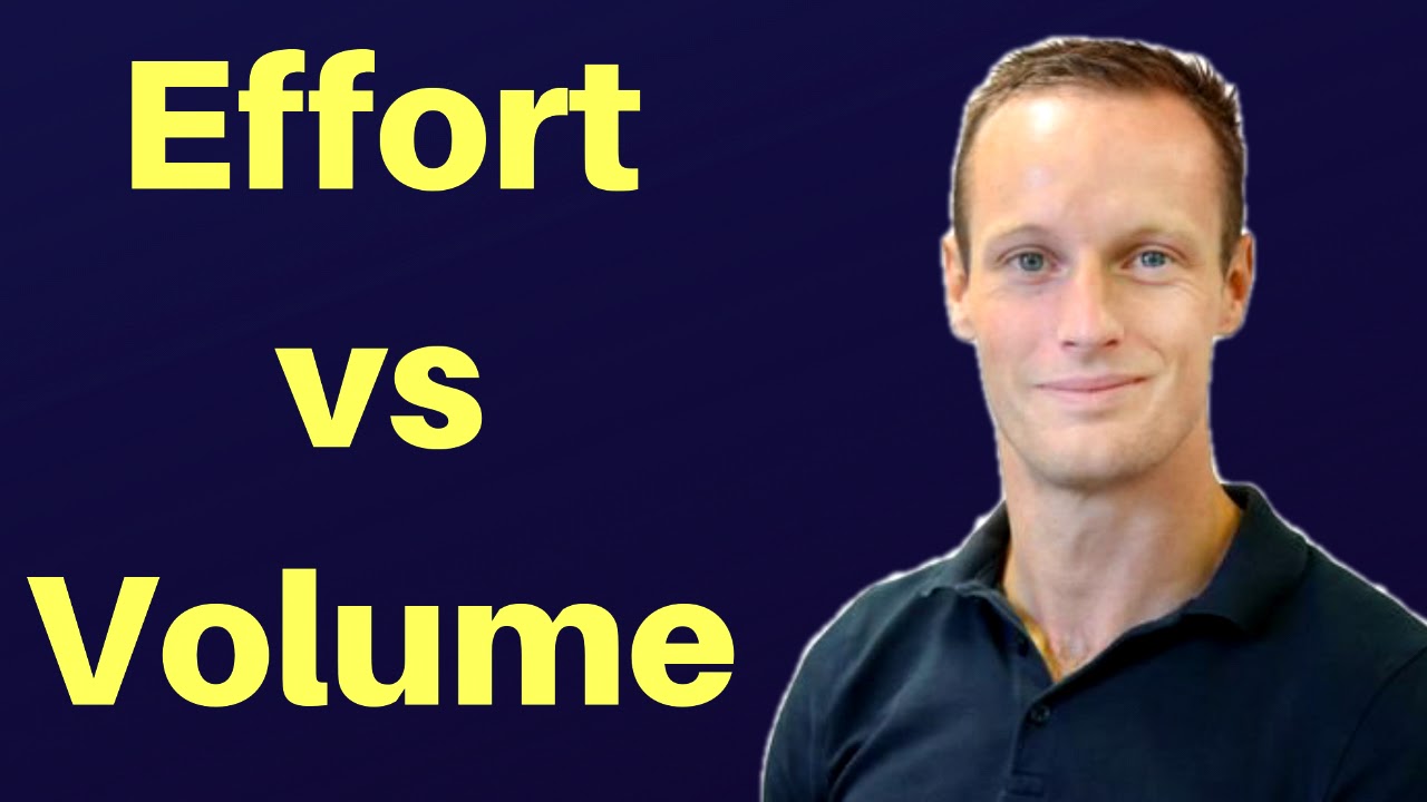 Is Training Effort more important than Volume? - Dr. James Steele