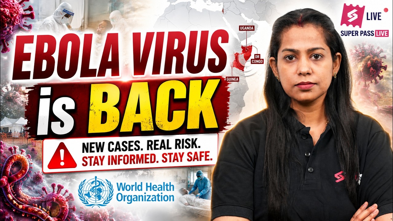 Ebola Virus Outbreak 2026 | WHO declares Global Health Emergency | Burning Affairs by Krati Mam