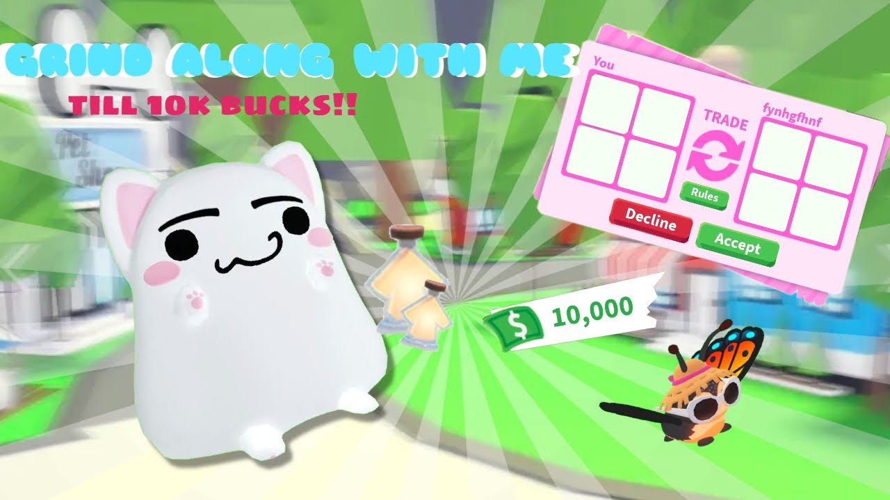 grinding till 10k bucks!!
