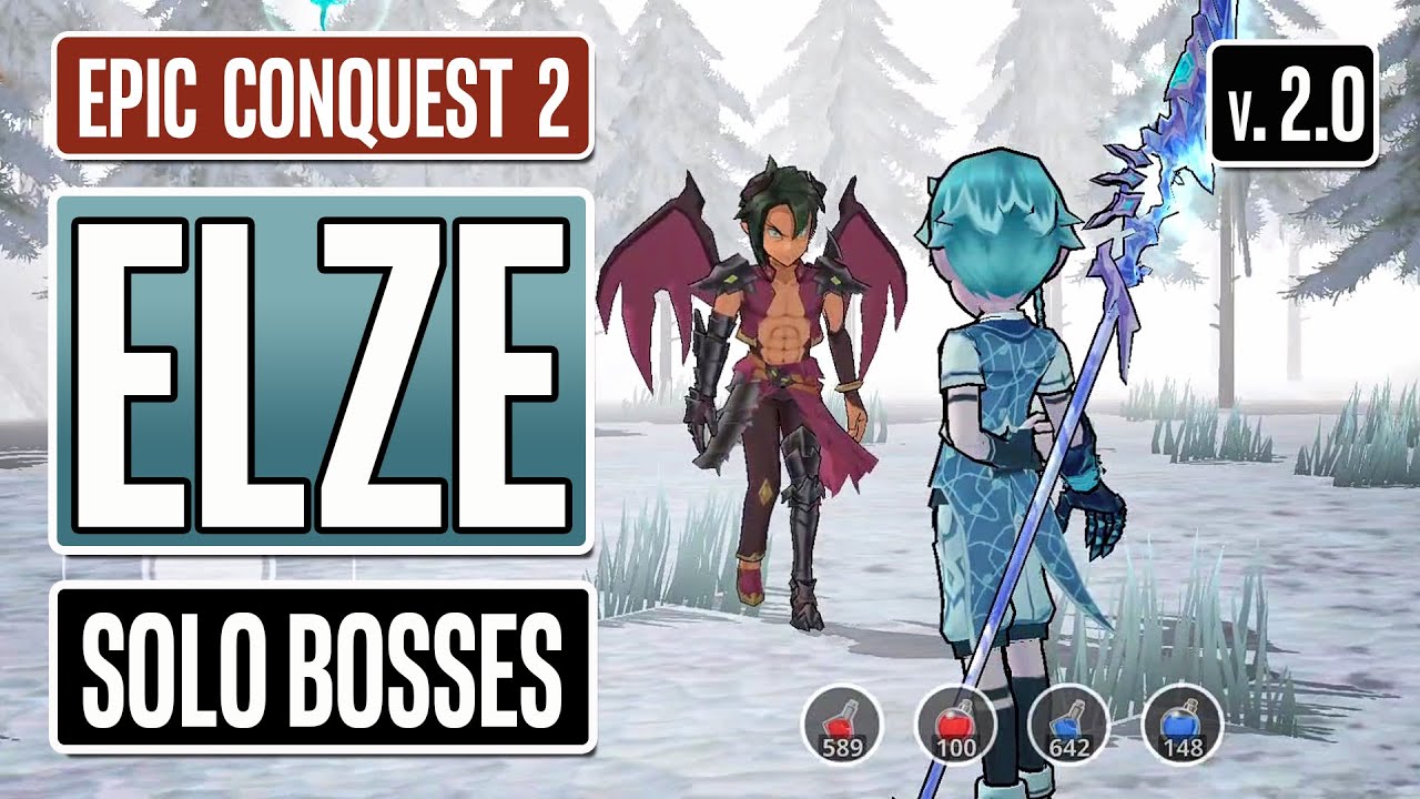 EPIC CONQUEST 2 ELZE Gameplay - New Character vs BOSSES