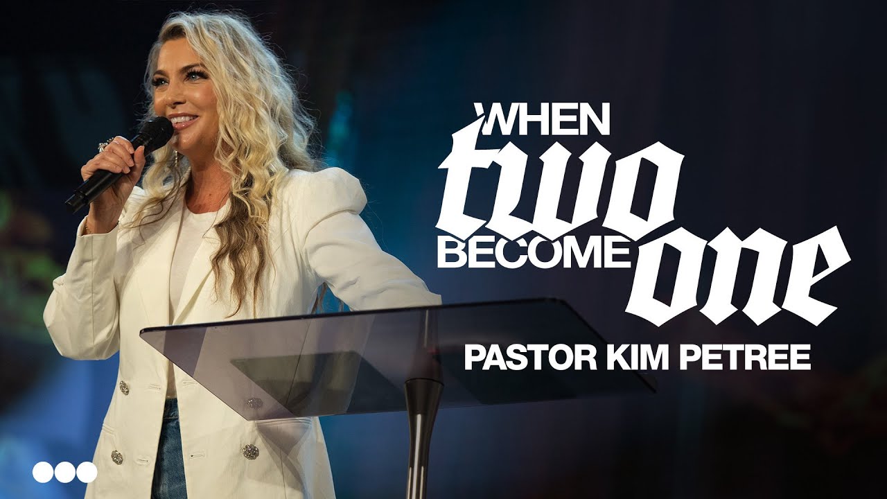 When Two Become One | Kim Petree | Citygate Church