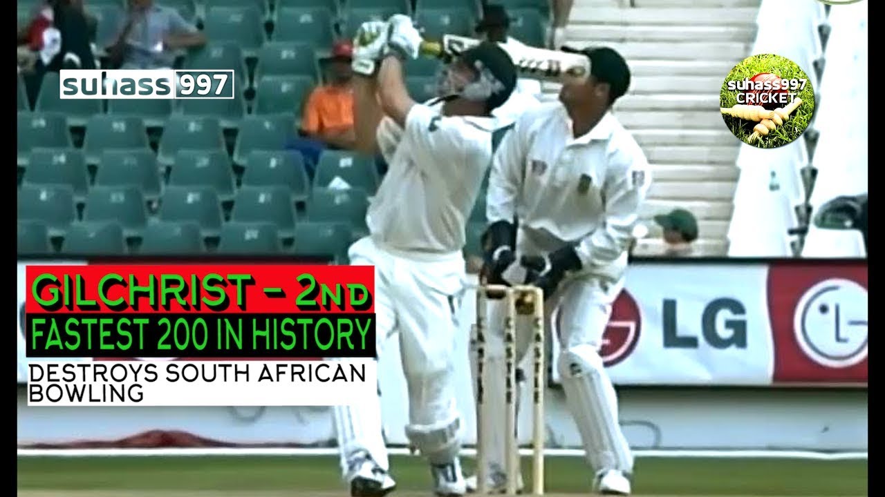 (HQ) Adam Gilchrist Second fastest 200 -  South Africa annihilated - 204*