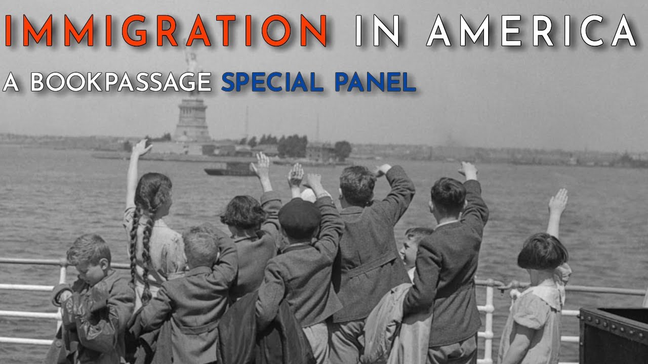Immigration in America (Special Panel Event) | Conversations with Authors