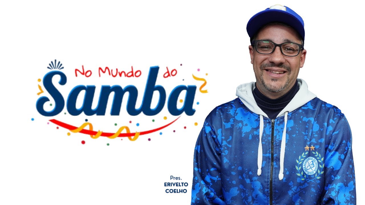 #05 - ERIVELTO COELHO - NO MUNDO DO SAMBA