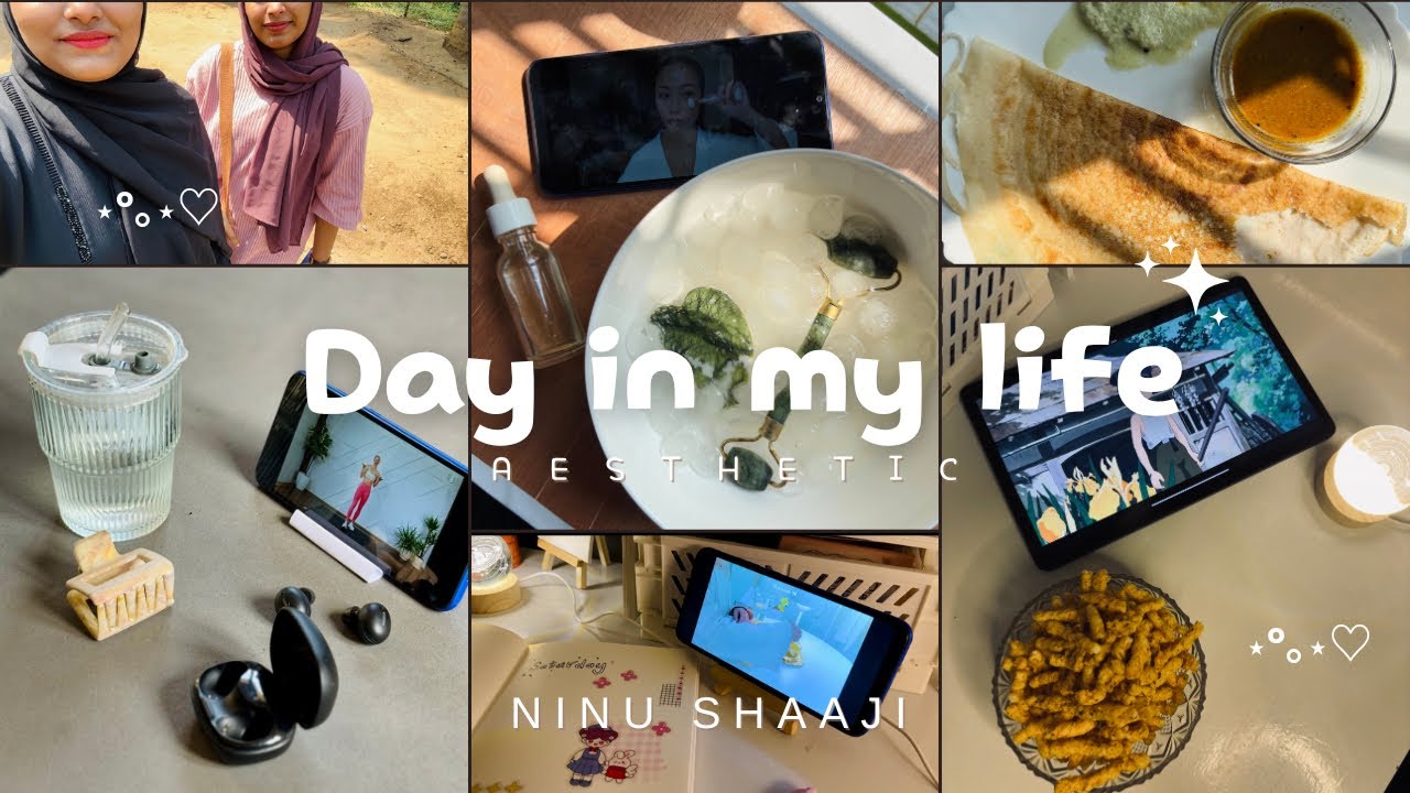 aesthetic day in my life🌿 | Malayalam | ninu shaaji