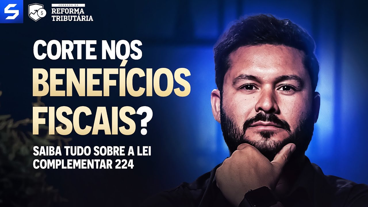 LC 224/2025: O Fim dos Benefícios Fiscais? Saiba o que Muda no IRPJ, CSLL, PIS/COFINS e IPI em 2026!