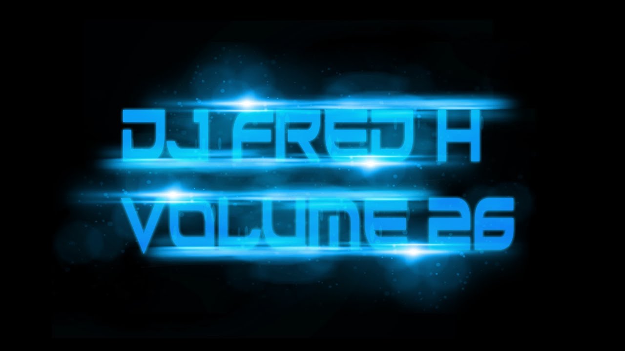 DJ Fred H - Volume 26
