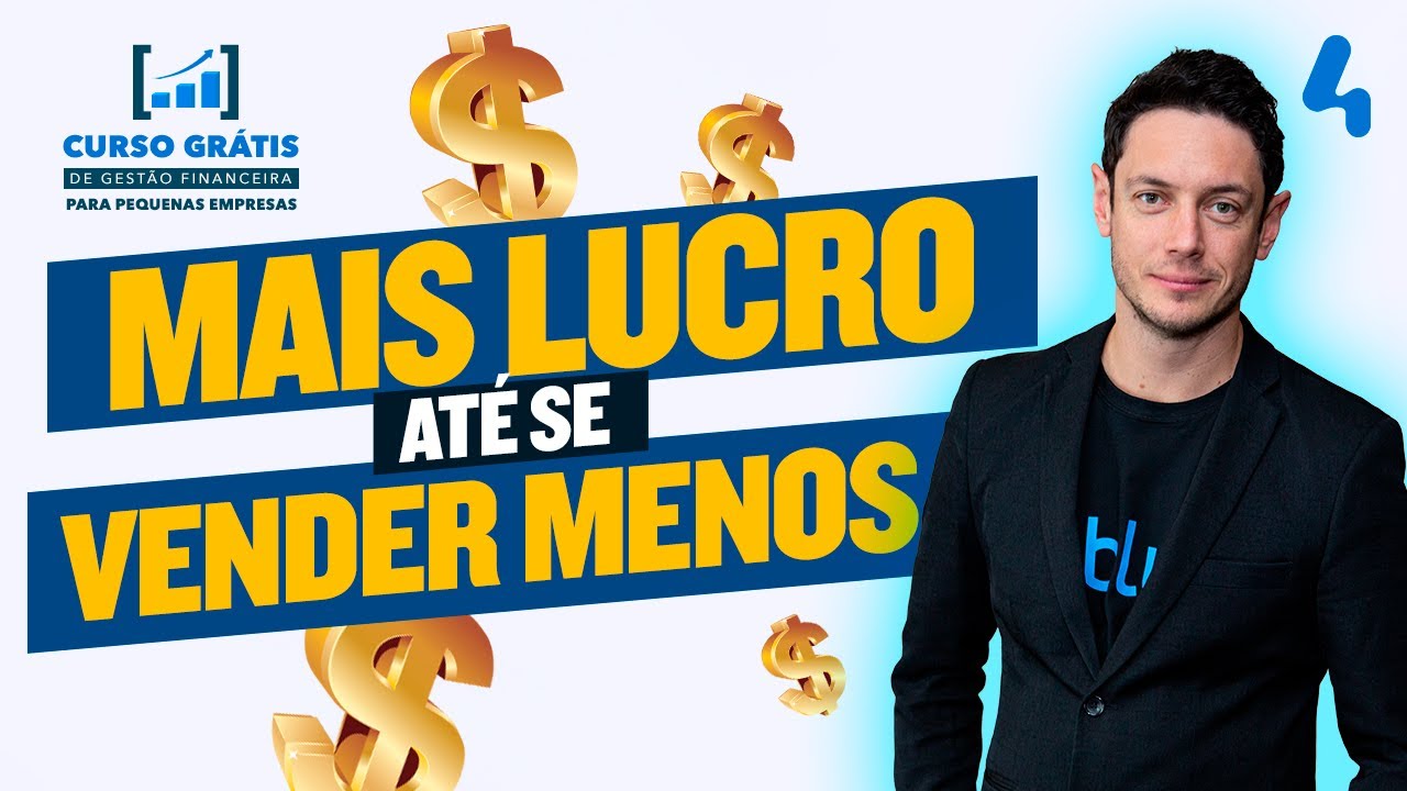 Como Lucrar Mais no seu Negócio! Curso Grátis para Pequenas Empresas | Aula 02
