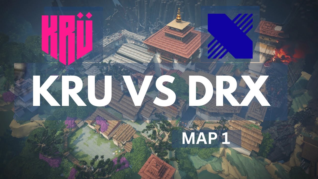 KRU vs. DRX - Map 1|HIGHLIGHTS| VCT Champions Seoul - Groups