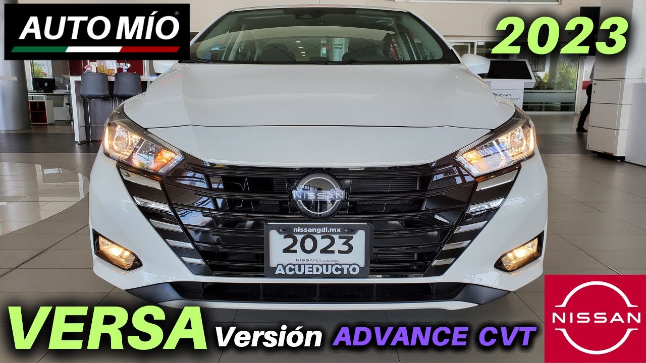 🔴 NISSAN VERSA ADVANCE CVT 2023 | Todos los Detalles 
