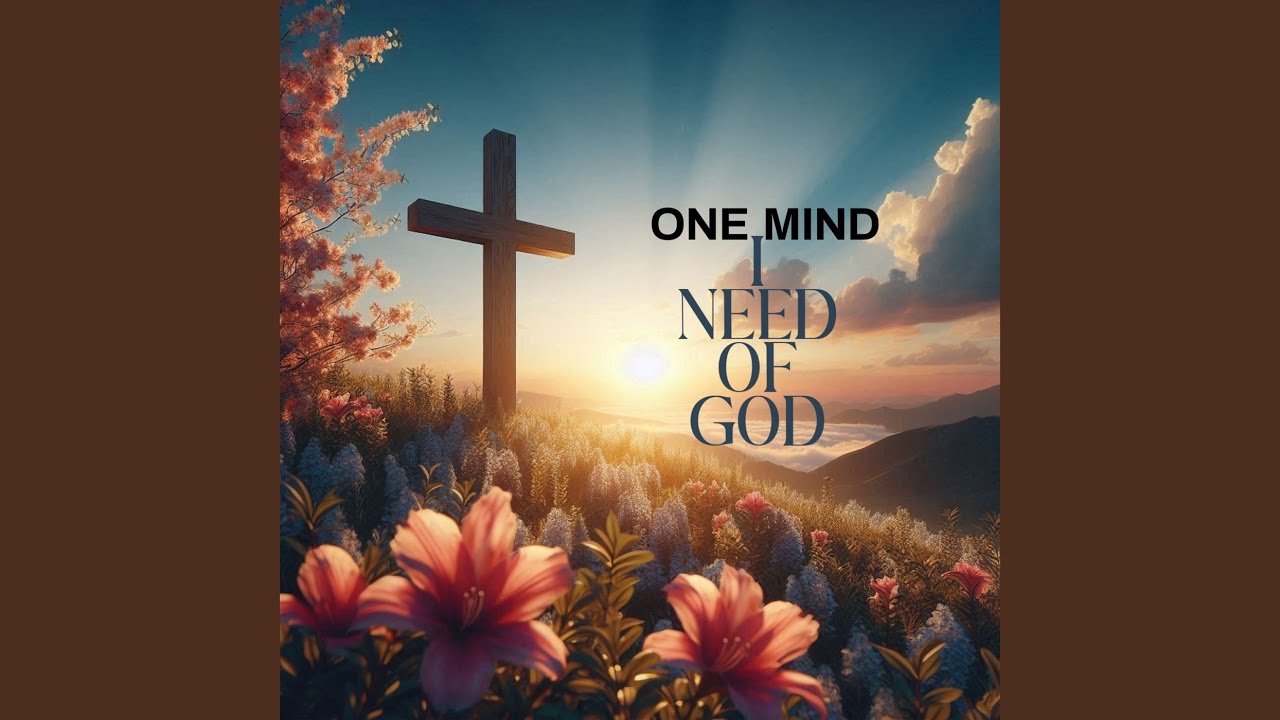 I Need Of God