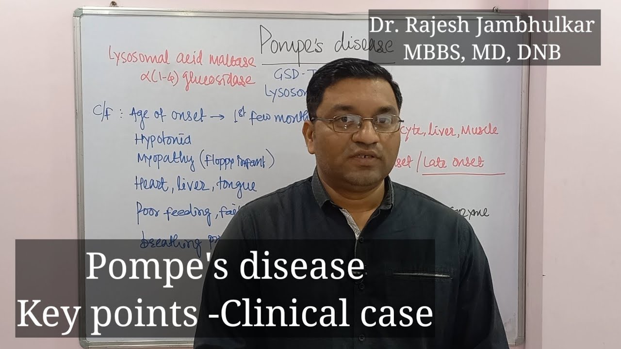 Pompe's disease- Key points-Clinical  case