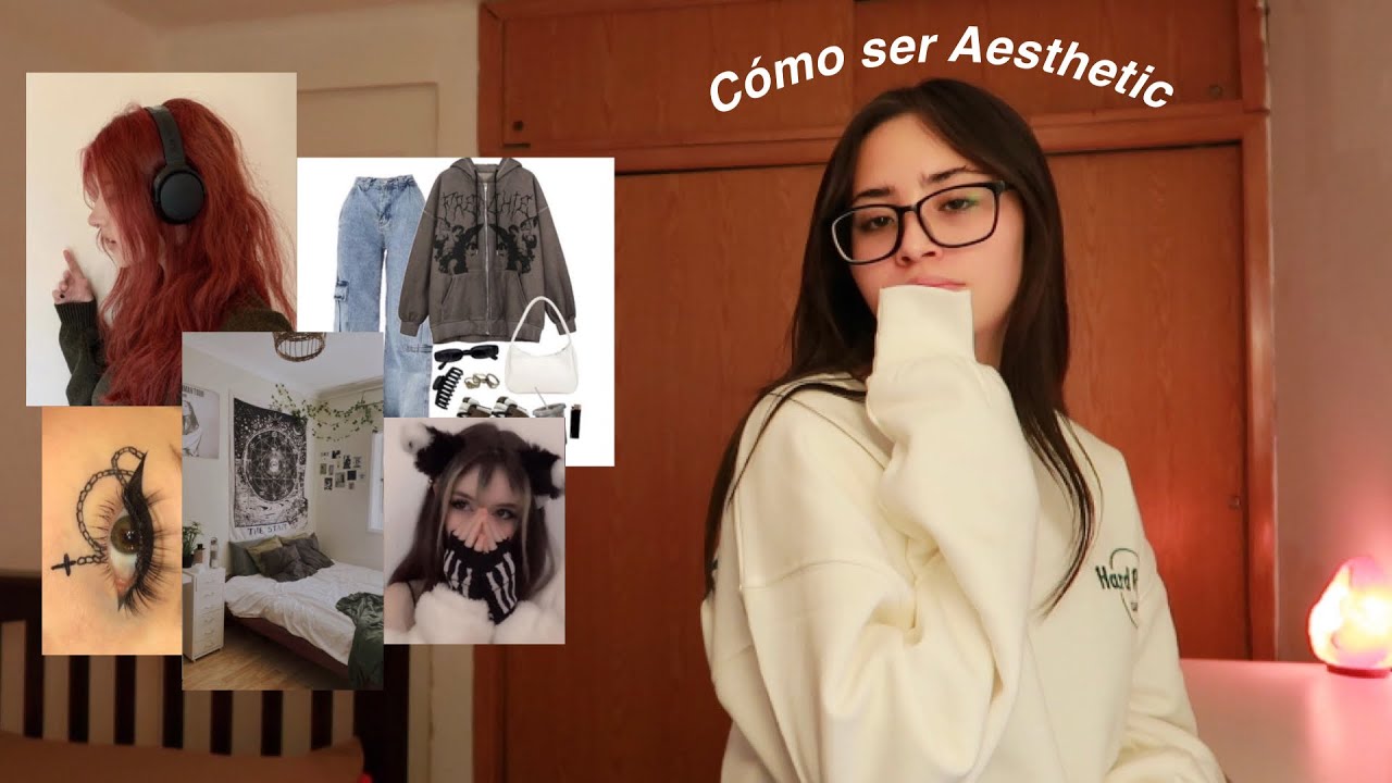 Cómo ser Aesthetic
