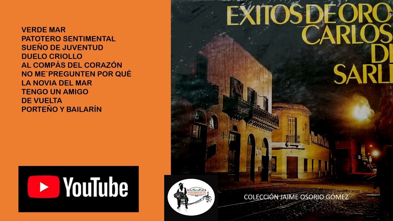 LOS ÉXITOS DE ORO DE CARLOS DI SARLI