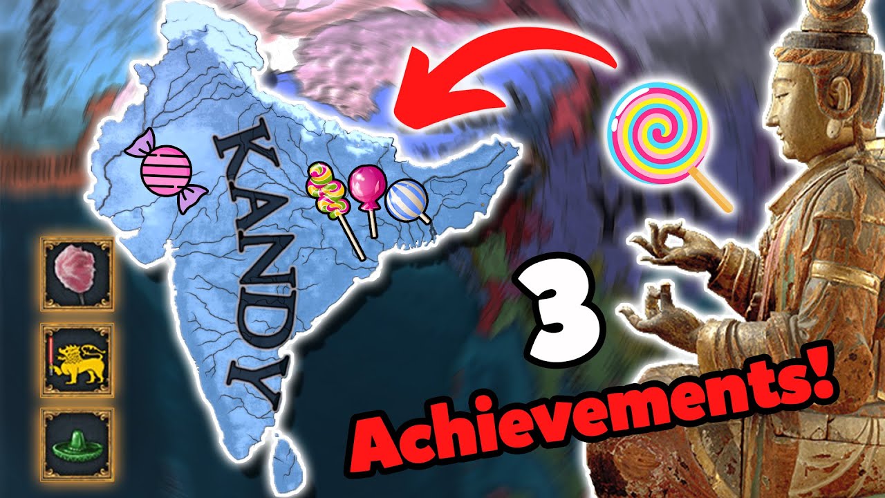 Buddha Forces India To Love Candy in EU4 | 3 Rare Achievements