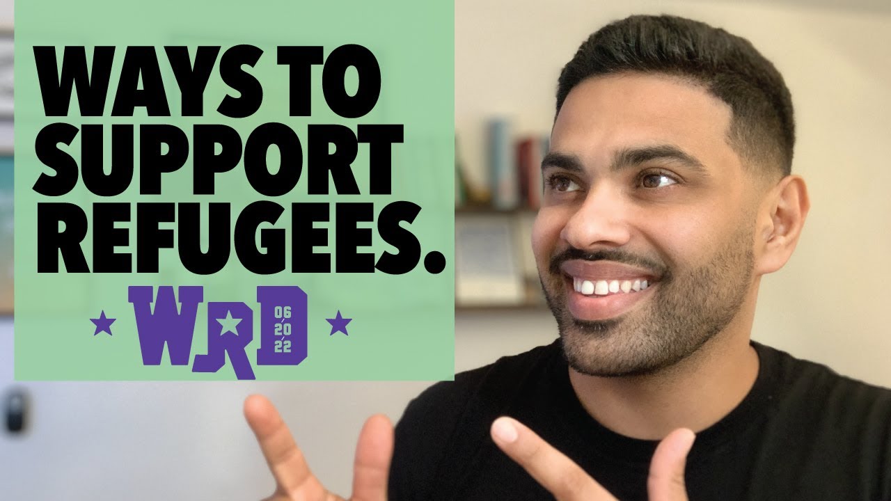 Ways To Support Refugees