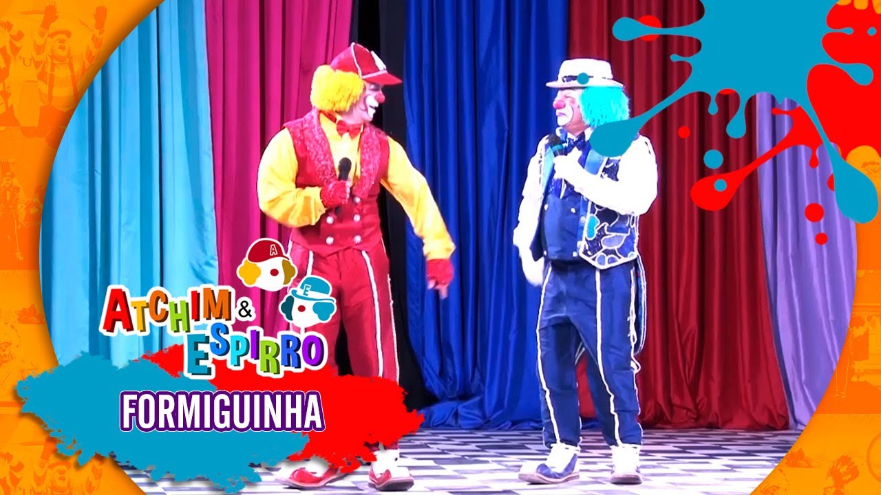 Formiguinha (Ao Vivo) - Atchim e Espirro