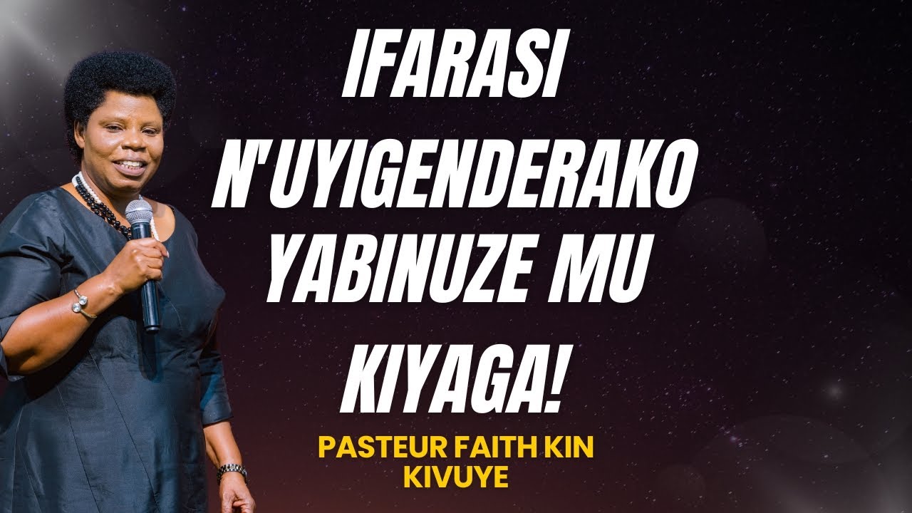 Ifarasi n'uyigenderako yabinuze mu kiyaga! || Pasteur Faith Kin KIVUYE
