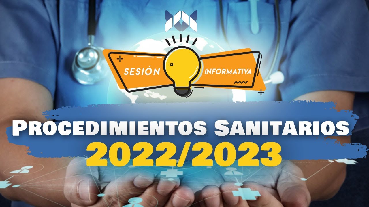 Sesión Informativa | Procedimientos Sanitarios Curso 2022/2023 | Oposiciones de Secundaria y FP