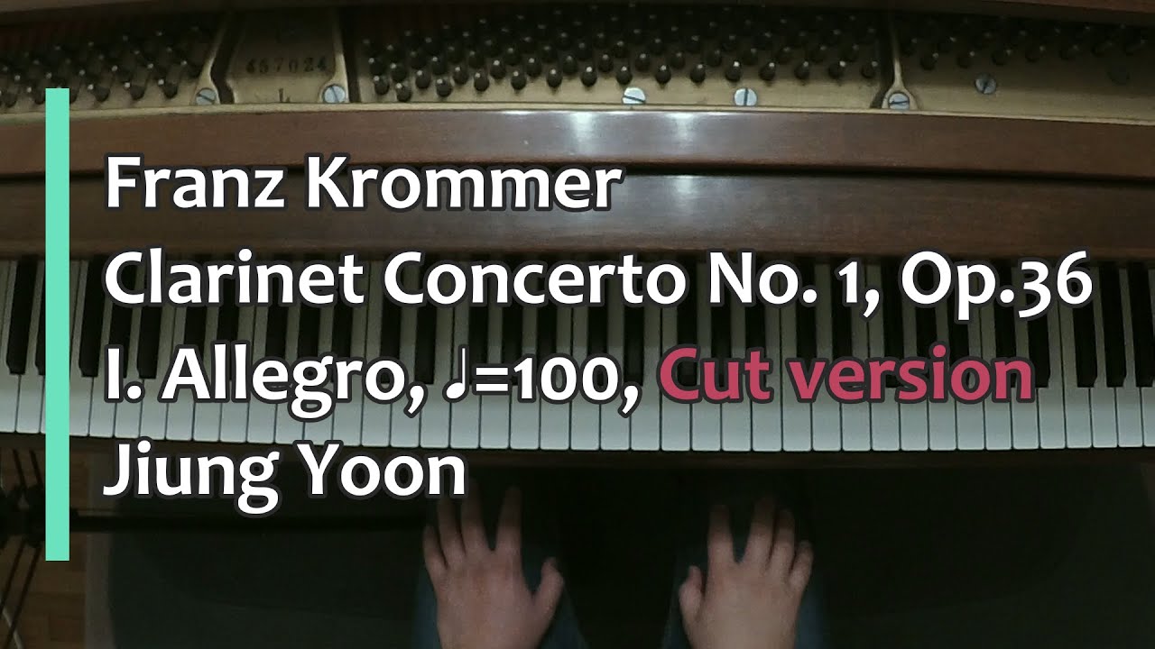Piano Part- Krommer, Clarinet Concerto No.1, Op. 36, I. Allegro, ♩=100, Cut version