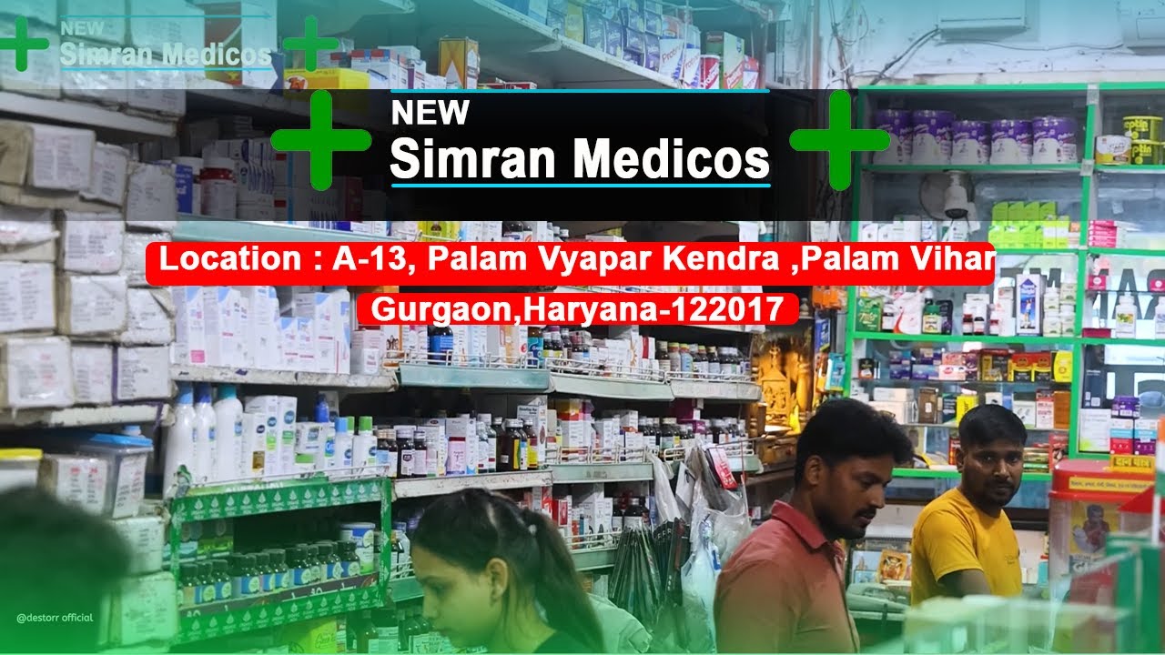 Simran Medicos | Best Pharmacy Shop | Vyapar Kendra Palam Vihar | Gurgaon | Palam Vihar | NCR