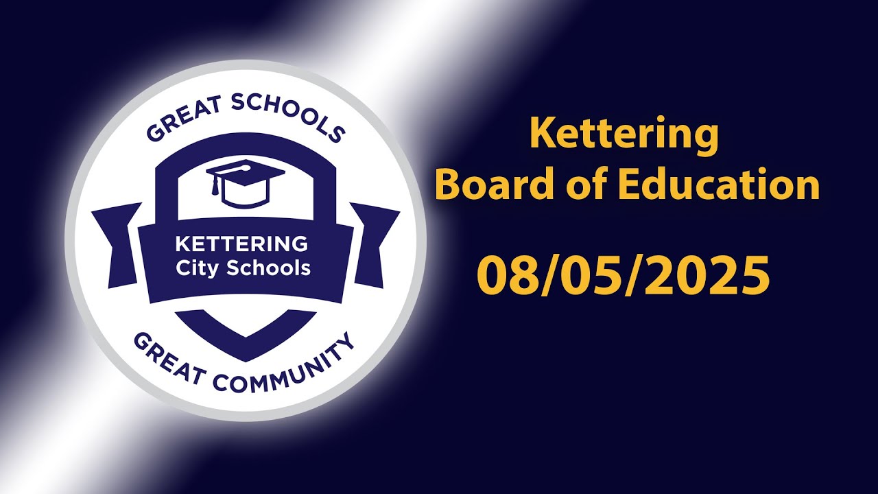 Kettering Board of Education Regular Session Meeting 08-05-2025