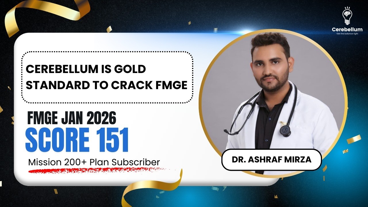 Cerebellum is Gold standard to crack FMGE | Dr. Ashraf Mirza